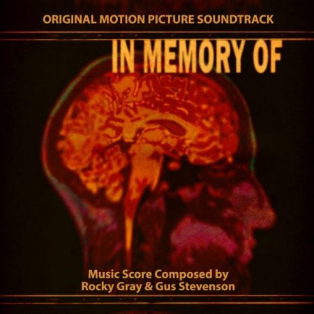 IN MEMORY OF Original Motion Picture Soundtrack Now Available