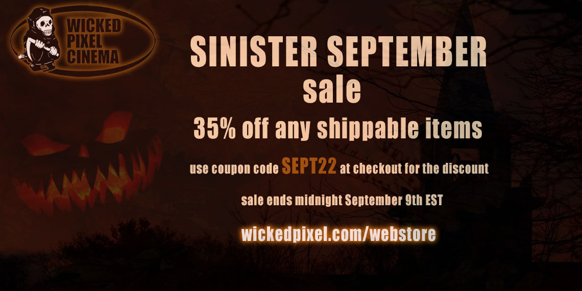 SINISTER September Saves You 35%