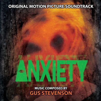 ANXIETY Original Motion Picture Soundtrack Cover Art